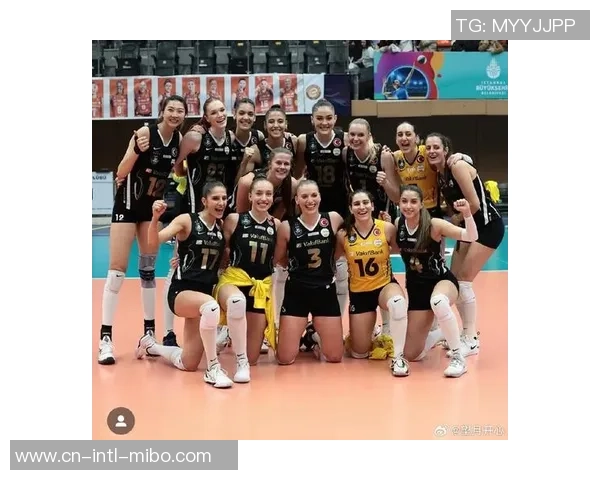 瓦基弗女排对决加拉塔萨雷精彩赛事回顾与分析 瓦基弗女排对决加拉塔萨雷精彩赛事回顾与分析